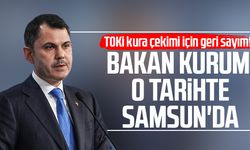 TOKİ kura çekimi için geri sayım! Bakan Kurum o tarihte Samsun'da