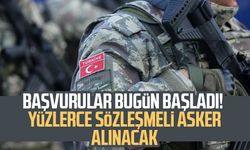 Başvurular bugün başladı! Yüzlerce sözleşmeli asker alınacak
