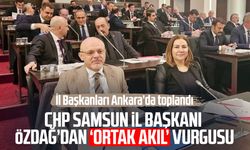 CHP Samsun İl Başkanı Mehmet Özdağ’dan ‘ortak akıl’ vurgusu