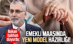 Emekli maaşında yeni model hazırlığı!