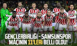 Gençlerbirliği - Samsunspor maçının 11'leri belli oldu!