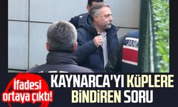 İfadesi ortaya çıktı! İşte Kaynarca'yı küplere bindiren soru