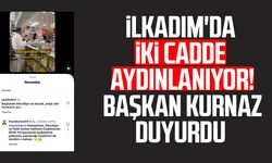 İlkadım'da iki cadde aydınlanıyor! Başkan İhsan Kurnaz duyurdu
