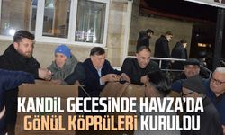 Kandil gecesinde Havza’da gönül köprüleri kuruldu