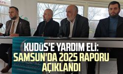 Kudüs'e yardım eli: Samsun'da 2025 raporu açıklandı