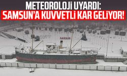Meteoroloji uyardı: Samsun’a kuvvetli kar geliyor
