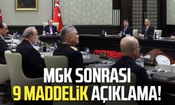 MGK sonrası 9 maddelik açıklama!