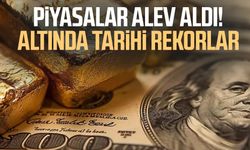 Piyasalar alev aldı! Altında tarihi rekorlar