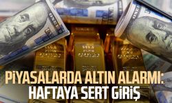 Piyasalarda altın alarmı: Haftaya sert giriş
