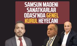 Samsun Madeni Sanatkârlar Odası’nda genel kurul heyecanı