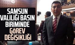Samsun Valiliği basın biriminde görev değişikliği