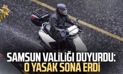 Samsun Valiliği duyurdu: O yasak sona erdi