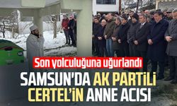 Samsun'da Şükran Certel son yolculuğuna uğurlandı