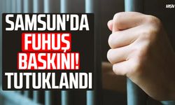 Samsun'da fuhuş baskını! Tutuklandı