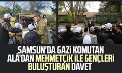 Samsun'da Gazi Komutan Davut Alâ’dan Mehmetçik ile gençleri buluşturan davet