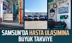 Samsun’da hasta ulaşımına büyük takviye