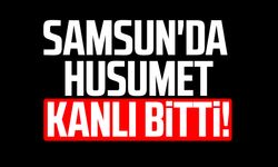 Samsun'da husumet kanlı bitti! Polise teslim oldu