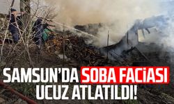 Samsun’da soba faciası ucuz atlatıldı!
