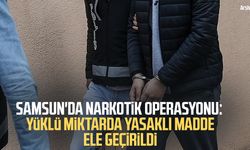 Samsun'da narkotik operasyonu: Yüklü miktarda yasaklı madde ele geçirildi