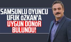 Samsunlu oyuncu Ufuk Özkan'a uygun donör bulundu!