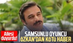 Samsunlu oyuncu Ufuk Özkan'dan kötü haber