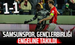Samsunspor, Gençlerbirliği engeline takıldı