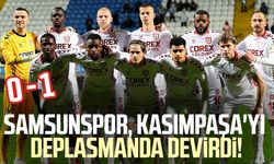 Samsunspor, Kasımpaşa'yı deplasmanda devirdi! 0-1