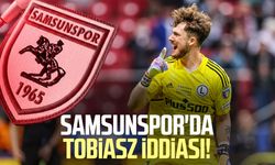 Samsunspor'da Kacper Tobiasz iddiası!