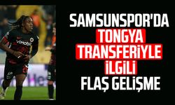 Samsunspor'da Tongya transferiyle ilgili flaş gelişme