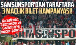 Samsunspor'dan taraftara 3 maçlık bilet kampanyası!