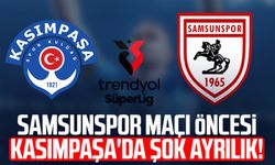 Samsunspor maçı öncesi Kasımpaşa'da şok ayrılık!