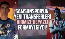 Samsunspor'un yeni transferleri kırmızı-beyazlı formayı giydi!