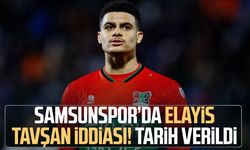 Samsunspor’da kanat hamlesi: Elayis Tavşan iddiası