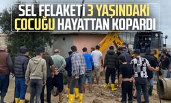 Sel felaketi 3 yaşındaki çocuğu hayattan kopardı