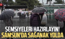 Şemsiyeleri hazırlayın! Samsun'da sağanak yolda