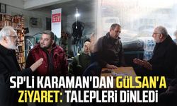 SP'li Mehmet Karaman'dan Gülsan'a ziyaret: Talepleri dinledi