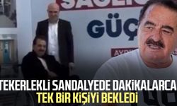Tekerlekli sandalyede dakikalarca tek bir kişiyi bekledi