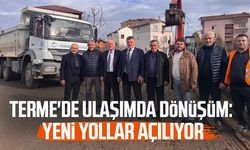 Terme'de ulaşımda dönüşüm: Yeni yollar açılıyor