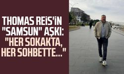 Thomas Reis'in "Samsun" aşkı: "Mesele sadece oyun değil"