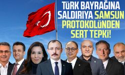 Türk bayrağına saldırıya Samsun protokolünden sert tepki!