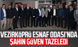 Vezirköprü Esnaf Odası’nda Orhan Şahin güven tazeledi