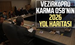 Vezirköprü Karma OSB’nin 2026 yol haritası