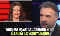 Yarışma hayatı 2 dakikada bitti! Elendiği ilk soruya bakın