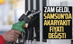 Zam geldi, Samsun'da akaryakıt fiyatı değişti