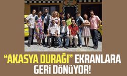 "Akasya Durağı" ekranlara geri dönüyor!