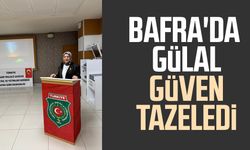 Bafra'da Arife Gülal güven tazeledi