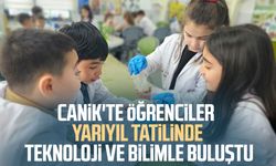 Canik'te öğrenciler yarıyıl tatilinde teknoloji ve bilimle buluştu
