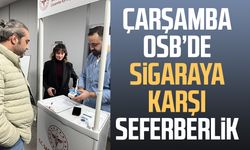 Çarşamba OSB’de sigaraya karşı seferberlik