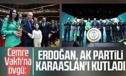 Cemre Vakfı'na övgü: Erdoğan, AK Partili Karaaslan'ı kutladı