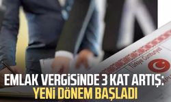 Emlak vergisinde artış: Yeni dönem başladı!